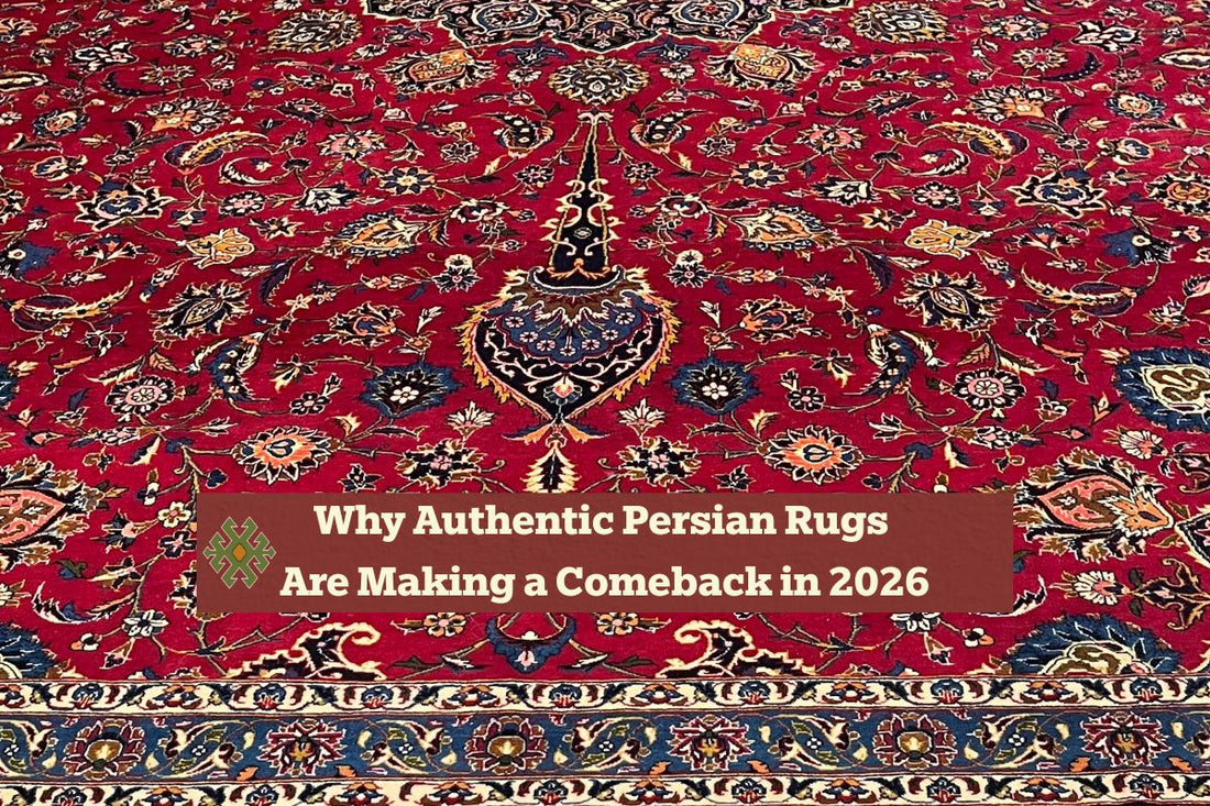 Why Authentic Persian Rugs Are Making a Comeback in 2026